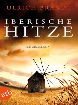 cover image of Iberische Hitze